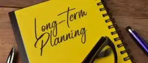 Long Term Planning Requires Annual Reviews
